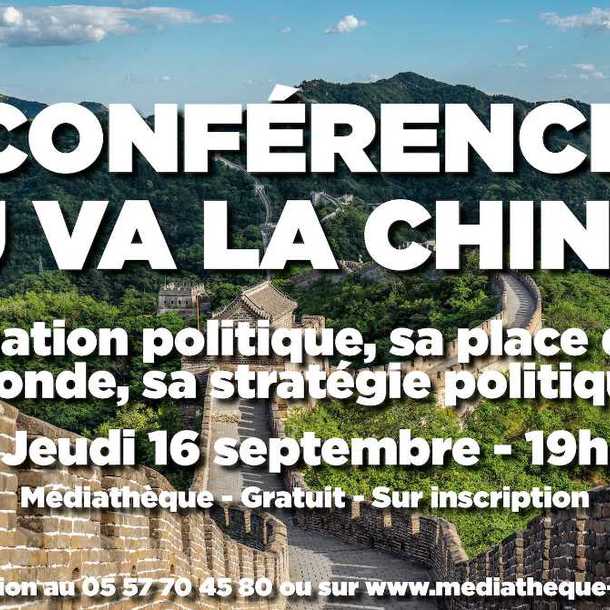 CONFÉRENCE PAR LES AMIS DU MONDE DIPLOMATIQUE : OÙ VA LA CHINE ?